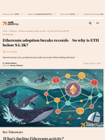 Ethereum adoption breaks records - So why is ETH below $4.3K? - AMBCrypto