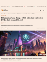 Ethereum whale dumps $31.9 mln: Can bulls stop ETH's slide toward $1.4K? - AMBCrypto