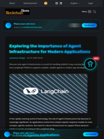 Exploring the Importance of Agent Infrastructure for Modern Applications - Blockchain.News