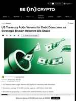 US Treasury Adds Venmo for Debt as Bitcoin Reserve Stalls