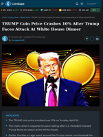 TRUMP Coin Price Crashes 10% After Trump Faces Attack At White House Dinner