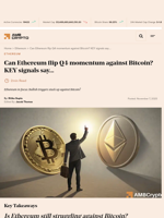 Can Ethereum flip Q4 momentum against Bitcoin? KEY signals say... - AMBCrypto