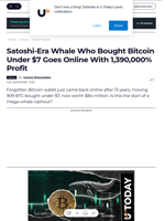 Satoshi-Era Whale Who Bought Bitcoin Under $7 Goes Online With 1,390,000% Profit - U.Today