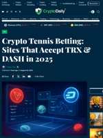 Crypto Tennis Betting: Sites That Accept TRX & DASH in 2025 - Crypto Daily