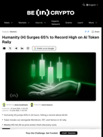 Humanity (H) Surges 65% to Record High on AI Token Rally
