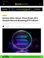 Solana (SOL) Stock: Price Drops 20% Despite Record-Breaking ETF Inflows - CoinCentral