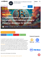Cryptocurrency rebounds strongly, Earn Mining miners' income doubles to $8,565 | Live Bitcoin News