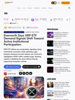 Evernorth Says XRP ETF Demand Signals Shift Toward Active Institutional Participation – Markets and Prices Bitcoin News