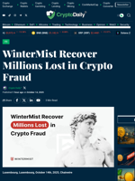 WinterMist Recover Millions Lost in Crypto Fraud - Crypto Daily