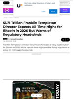$1.71 Trillion Franklin Templeton Director Expects All-Time Highs for Bitcoin in 2026 But Warns of Regulatory Headwinds - U.Today