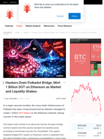 Hackers Drain Polkadot Bridge, Mint 1 Billion DOT on Ethereum...