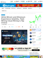 While Bitcoin and Ethereum Experience Volatility, Fleet Mining Cloud Mining is Top Choice