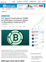 CZ Teases Institutional FOMO As JPMorgan Increases Stake In BlackRock's Bitcoin ETF ⋆ ZyCrypto