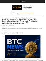 Bitcoin Meets AI Trading: AIXAlpha Launches Free AI Strategy Contracts with Daily Settlement