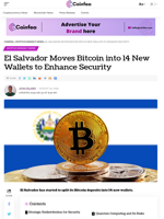 El Salvador Moves Bitcoin into 14 New to Enhance Security