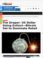 Tim Draper: US Dollar Going Extinct—Bitcoin Set to Dominate Retail - The Crypto News Wire