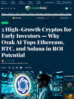 5 High-Growth Cryptos for Early Investors — Why Ozak AI Tops Ethereum, BTC, and Solana in ROI Potential - Crypto Daily