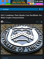 OCC Confirms Banks Can Facilitate No-Risk Crypto Transactions
