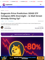 Dogecoin Price Prediction: DOGE ETF Collapses 80% Overnight – Is Wall Street Already Giving Up?