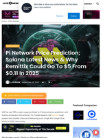 Pi Network Price Prediction; Solana Latest News & Why Remittix Could Go To $5 From $0.11 In 2025 | Live Bitcoin News