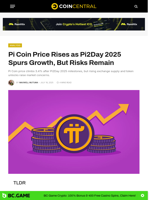 Pi Coin Price Rises as Pi2Day 2025 Spurs Growth, But Risks Remain - CoinCentral