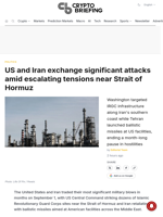 US and Iran exchange significant attacks amid escalating tensions near Strait of Hormuz