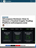 XFcompass Reviews: How to Choose a Trusted Crypto Trading Platform [xfcompass.com] - TechBullion
