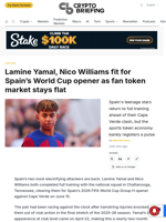 Lamine Yamal, Nico Williams fit for Spain's World Cup opener as fan token market stays flat