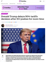 Donald Trump delays 50% tariffs decision after EU pushes for more time - Coinfea