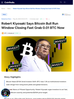 Robert Kiyosaki Says Bitcoin Bull Run Window Closing Fast Grab 0.01 BTC Now