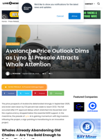 Avalanche Price Outlook Dims as Lyno AI Presale Attracts Whale Attention | Live Bitcoin News
