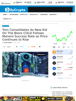 Tron Consolidates As New Kid On The Block COLD Follows Monero Success Rate as Price Continues to Rise