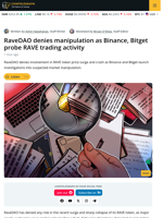 RaveDAO Denies Manipulation as Binance, Bitget Probe RAVE Trading Activity