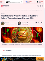 TradFi Solana Price Prediction is BULLISH? Solana Treasuries Bid