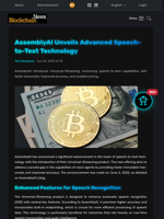 AssemblyAI Unveils Advanced Speech-to-Text Technology - Blockchain.News