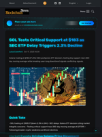 SOL Tests Critical Support at $183 as SEC ETF Delay Triggers 2.3% Decline - Blockchain.News