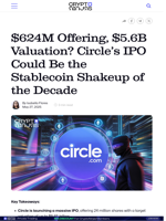 $624M Offering, $5.6B Valuation? Circle’s IPO Could Be the Stablecoin Shakeup of the Decade