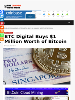 BTC Digital Buys $1 Million Worth of Bitcoin - The Crypto News Wire