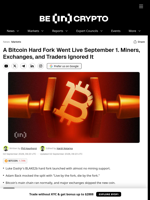 A Bitcoin Hard Fork Went Live September 1. Miners, Exchanges, and Traders Ignored It