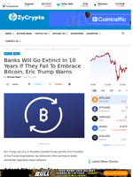 Banks Will Go Extinct In 10 Years If They Fail To Embrace Bitcoin, Eric Trump Warns ⋆ ZyCrypto