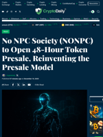 No NPC Society (NONPC) to Open 48-Hour Token Presale, Reinventing the Presale Model - Crypto Daily