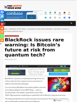 BlackRock issues rare warning: Is Bitcoin’s future at risk from quantum tech? - The Crypto News Wire