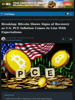 Bitcoin Shows Signs of Recovery as U.S. PCE Inflation Comes In Line With Expectations