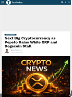 Next Big Cryptocurrency as Pepeto Gains While XRP and Dogecoin Stall - TechBullion