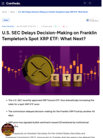 U.S. SEC Delays Decision-Making on Franklin Templeton’s Spot XRP ETF: What Next?
