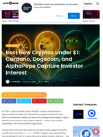 Best New Cryptos Under $1: Cardano, Dogecoin, and AlphaPepe Capture Investor Interest | Live Bitcoin News