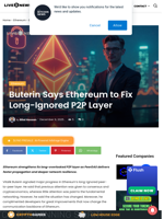 Buterin Says Ethereum to Fix Long-Ignored P2P Layer | Live Bitcoin News