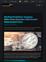 LTC Price Prediction: Targeting $105-110 by November 2025 Despite Mixed Analyst Views - Blockchain.News