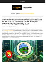 Shiba Inu Rival Under $0.0025 Predicted to Reach $0.25 While Shiba Inu Eyes 800% Rally By January 2026