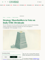 Strategy Shareholders to Vote on Daily STRC Dividends | The Defiant